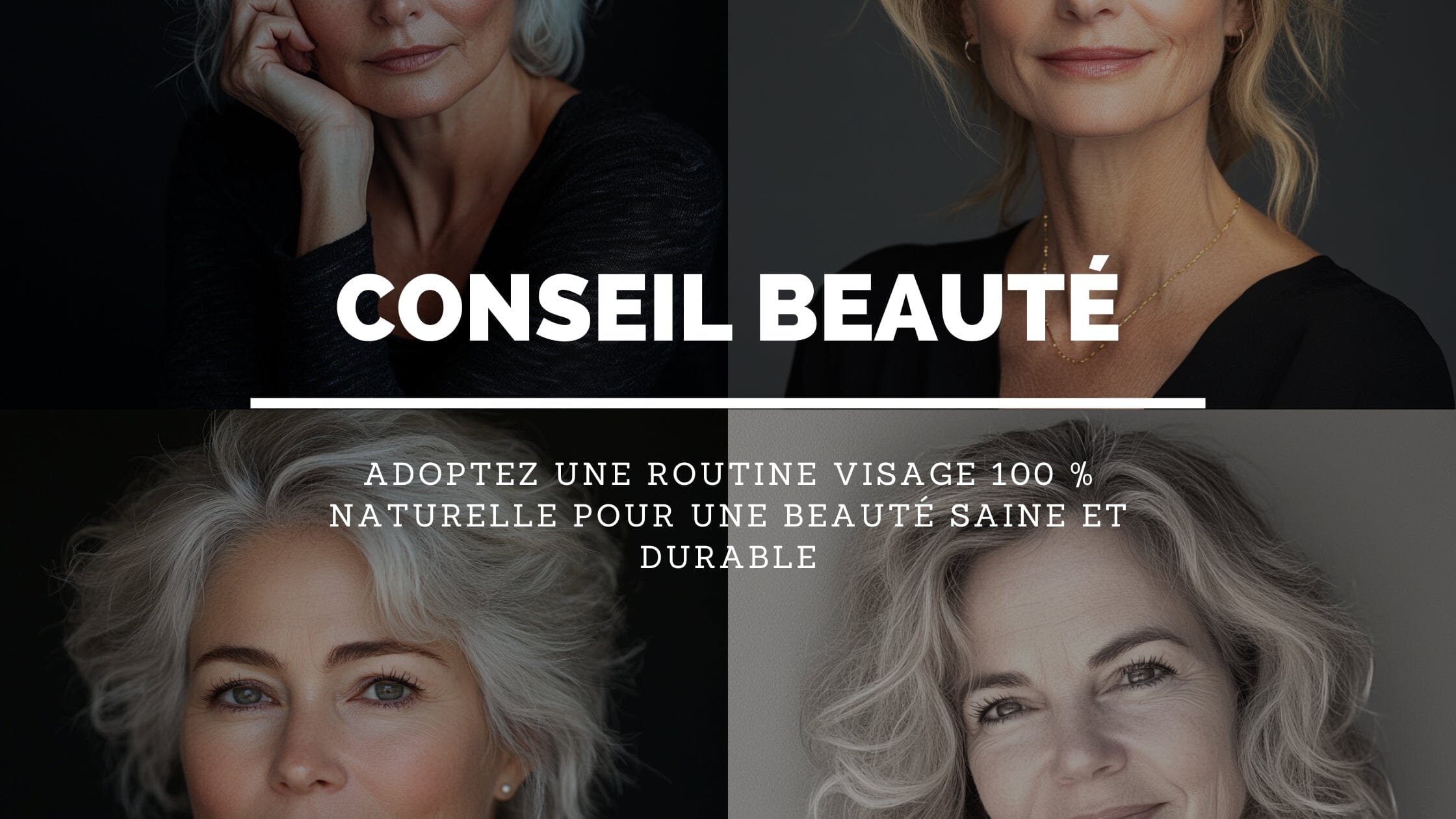 Les Bases d’une Bonne Routine Visage